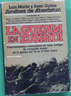 Imagen del vendedor de La guerra en Euskadi a la venta por Librera Alonso Quijano