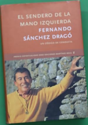 Imagen del vendedor de El sendero de la mano izquierda un cdigo de conducta a la venta por Librera Alonso Quijano