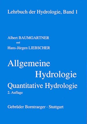 Seller image for Lehrbuch der Hydrologie, Bd.1, Allgemeine Hydrologie, Quantitative Hydrologie for sale by Studibuch