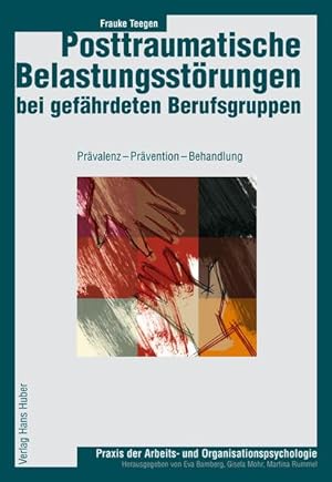 Bild des Verkufers fr Posttraumatische Belastungsstrungen bei gefhrdeten Berufsgruppen: Prvalenz - Prvention - Behandlung zum Verkauf von Studibuch