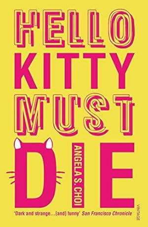 Seller image for Hello Kitty Must Die for sale by WeBuyBooks