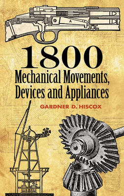 Seller image for 1800 Mechanical Movements: Devices and Appliances (Paperback or Softback) for sale by BargainBookStores