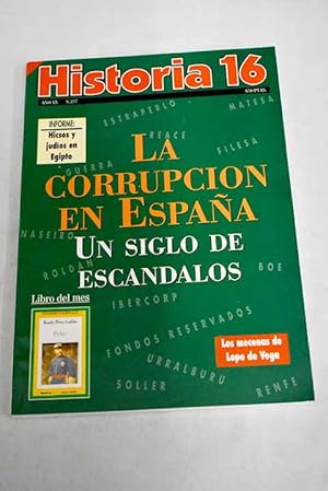 Image du vendeur pour Historia 16, Ao 1996, n 237:: La corrupcin en Espaa; La derrota del almirante Cervera; Los mecenas de Lope de Vega; La calle en el siglo XV; Asiticos en Egipto; Ataque en el Golfo Prsico; El culto a la personalidad; Halicarnaso, capital de Mausolo; Una lanza por Boccherini; Aborgenes australianos; Paul Verlaine, poeta del desarraigo mis en vente par Alcan Libros