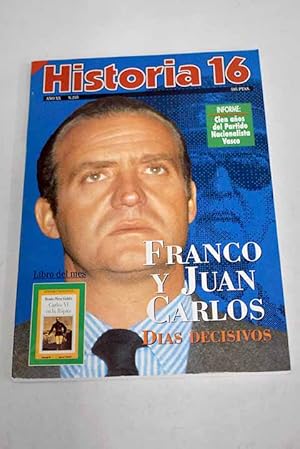 Seller image for Historia 16, Ao 1995, n 235:: El que faltaba; Franco y Juan Carlos: das decisivos; Los vikingos invaden Sevilla; Paulo IV contra Felipe II; Un siglo de nacionalismo vasco; Imperio Romano de Occidente: cada o transformacin?; Las pruebas atmicas de Bikini; De Mercator a Blaeu; La Dama de Elche, una obra maestra del arte ibrico; Henry Purcel, el Orfeo britnico for sale by Alcan Libros