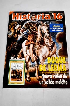 Seller image for Historia 16, Ao 1993, n 203:: El sueo de la libertad: los nacionalistas en el protectorado espaol y las posibilidades de liberacin de Marruecos durante la Segunda Guerra Mundial; El iberismo: dos siglos de estril lucha por unificar la Pennsula; Negreros y hacendados en Cuba: tras setenta aos de lucha por mantener el comercio negrero, Espaa logr ser el ltimo pas europeo en abolir la esclavitud; El duque de Lerma o el arte de la privanza cortesana; Entre la piedad y la supersticin: algunas manifestaciones de la religiosidad popular pretidentina; Celtas y romanos antes de la guerra; La conquista; La sublevacin de Vercingtorix; Por tierras de Castilla y Len; Carter descubre a Tutankamn; El Chronicon Mundi de Lucas de Tuy; El Consejo de Europa y la dimensin histrica europea for sale by Alcan Libros