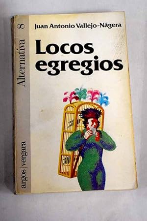 Seller image for Locos egregios for sale by Alcan Libros