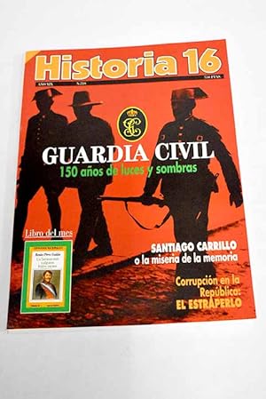 Imagen del vendedor de Historia 16, Ao 1994, n 218:: Un da en el Congreso: diario de un cronista espantado; El escndalo del estraperlo; La Royal Navy y el bloqueo de Bilbao; La Guardia Civil, 150 aos de historia: Concepto centralista y militarizado del orden pblico; La Guardia Civil, 150 aos de historia: La crisis del Estado, 1923-1939; La Guardia Civil, 150 aos de historia: Franco, Camilo y la Benemrita; Una generacin desconocida de cientficos: los jesuitas del Paraguay; La cartografa nutica espaola en el siglo XVI; La hereja del libre espritu; Msica y protesta racial; El poder de lo sagrado; Nikita Kruschov: un balance; Madinat al-Zahra: una ciudad califal; Santiago Carrillo o la miseria de la memoria; La manipulacin franquista de la Historia enseada a la venta por Alcan Libros