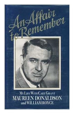 Bild des Verkufers fr An Affair to Remember: My Life with Cary Grant zum Verkauf von WeBuyBooks