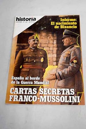 Image du vendeur pour Historia 16, Ao 1988, n 141:: Franco no fue neutral; Alfonso XIII busca novia; Espaa, expoliada; Manuel Sueiro, espa en Flandes; El nacimiento de Bizancio: un siglo turbulento; El nacimiento de Bizancio: de colonia a capital; El nacimiento de Bizancio: cultura griega y cristianismo mis en vente par Alcan Libros