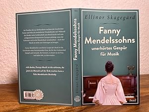 Fanny Mendelssohns unerhörtes Gespür für Musik. Aus dem Schwedischen von Regine Elsässer.