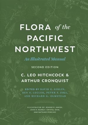 Imagen del vendedor de Flora of the Pacific Northwest : An Illustrated Manual a la venta por GreatBookPricesUK