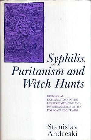 Imagen del vendedor de Syphilis, Puritanism and Witch Hunts a la venta por High Street Books
