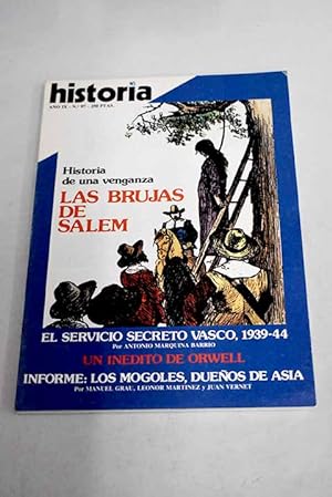 Bild des Verkufers fr Historia 16, Ao 1984, n 97:: El servicio secreto vasco; Las tropelas de Dupont: antecedentes cordobeses al confinamiento de los prisioneros franceses en la isla de Cabrera; La boda inglesa de Felipe II; Los pobres medievales: de la caridad al rechazo; Los mongoles (siglos XII-XV): de Gengisjan a Tamerln; Los mongoles (siglos XII-XV): la cultura; Los mongoles (siglos XII-XV): europeos en la corte del gran Jan; El asesinato de las brujas de Salem: en nombre de Dios y del poder; El escndalo Blomberg: precedente nazi del caso Kiesling zum Verkauf von Alcan Libros