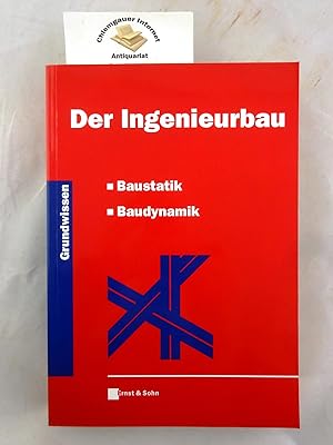 Imagen del vendedor de Der Ingenieurbau Band 5 : Baustatik, Baudynamik. a la venta por Chiemgauer Internet Antiquariat GbR