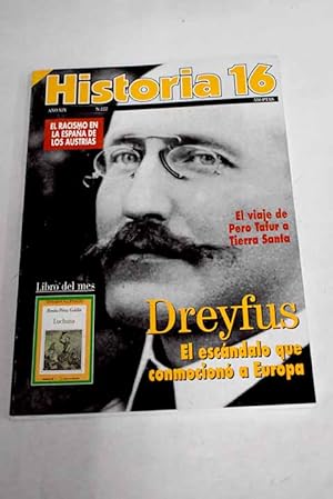 Seller image for Historia 16, Ao 1994, n 222:: Libia, de la monarqua a la Yamahiriyya: 25 aniversario de la revolucin ghadafista, la lucha por la independencia; El sueo del coronel Ghadafi; Artilleros en Krasny Bor; La escuela de Palacio; El racismo en la Espaa de los Austrias; Pero Tafur: un caballero andaluz en Tierra Santa; El affaire Dreyfus: El caso de espionaje que conmocion Europa; El affaire Dreyfus: El antisemitismo francs, al descubierto; El affaire Dreyfus: Yo acuso; El affair Dreyfus: Ecos en la prensa espaola; El metro de Madrid cumple 75 aos; La estela del rey fenicio Yehawmilk; Los pitos en la romera de la Virgen de la Cabeza; La batalla de Fleurus; Louis Pasteur y la vacunacin antirrbica for sale by Alcan Libros