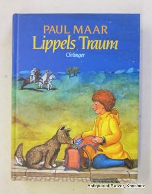 Seller image for Lippels Traum. Hamburg, Oetinger, 2000. Mit Illustrationen des Verfassers. 228 S., 1 Bl. Farbiger Or.-Pp. (ISBN 3789119571). for sale by Jrgen Patzer
