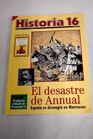 Image du vendeur pour Historia 16, Ao 1996, n 243:: El desastre de Annual; Francia y la independencia americana; El plcido reinado de Fernando VI; El Galen de Manila; Bizancio, un imperio teocrtico; El bunker: Un ejemplo de arquitectura militar del siglo XX; La influencia literaria en Muoz Degrain; Hildegarda de Bingen; Las Lanzas y la Dama de Elche mis en vente par Alcan Libros