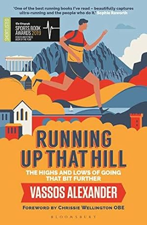 Bild des Verkufers fr Running Up That Hill: The highs and lows of going that bit further zum Verkauf von WeBuyBooks
