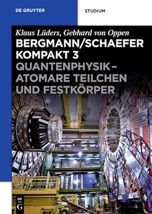 Seller image for Quantenphysik - Atomare Teilchen und Festkrper for sale by BuchWeltWeit Ludwig Meier e.K.