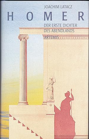 Seller image for Homer : Der erste Dichter des Abendlands. Eine Einfhrung for sale by Versandantiquariat Karin Dykes