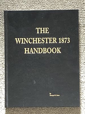 The Winchester 1873 Handbook