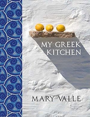 Bild des Verkufers fr My Greek Kitchen zum Verkauf von WeBuyBooks