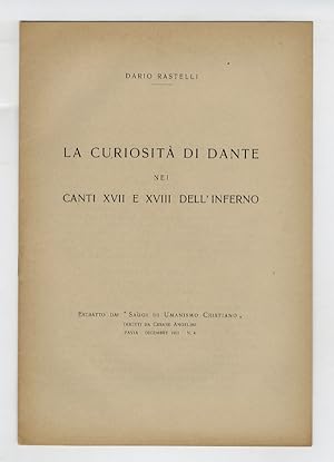 La curiosità di Dante nei Canti XVII e XVIII dell'Inferno.