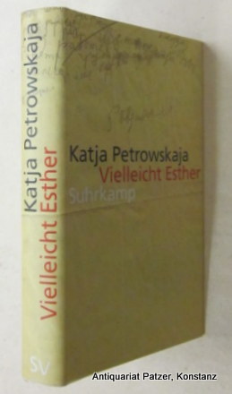 Seller image for Vielleicht Esther. Geschichten. 6. Auflage. Berlin, Suhrkamp, 2014. 285 S., 1 Bl. Or.-Pp. mit Schutzumschlag. (ISBN 9783518424049). for sale by Jrgen Patzer