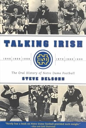 Seller image for Talking Irish : The Oral History of Notre Dame Football for sale by GreatBookPrices