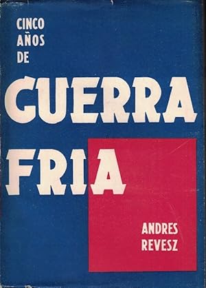 Immagine del venditore per CINCO AOS DE GUERRA FRA venduto da Librera Torren de Rueda