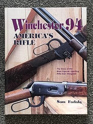 Winchester 94 America's Rifle