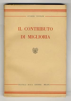 Image du vendeur pour Il contributo di miglioria. mis en vente par Libreria Oreste Gozzini snc