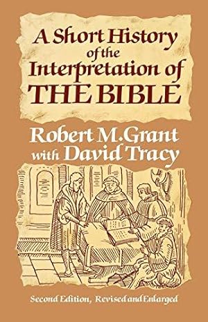 Bild des Verkufers fr A Short History of the Interpretation of the Bible zum Verkauf von WeBuyBooks