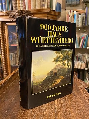 Image du vendeur pour 900 Jahre Haus Wrttemberg : Leben und Leistung fr Land und Volk. Mit einem Geleitwort von S.K.H. Carl Herzog von Wrttemberg. mis en vente par Antiquariat an der Stiftskirche