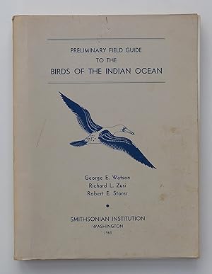 Preliminary Field Guide to the Birds of the Indian Ocean