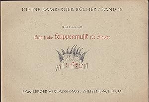 Seller image for Eine frohe Krippenmusik fr Klavier for sale by Versandantiquariat Karin Dykes