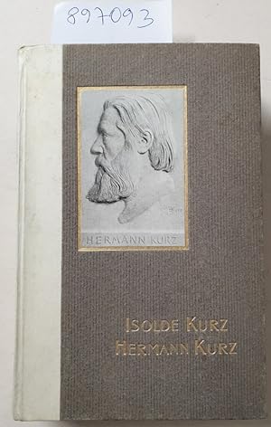 Imagen del vendedor de Hermann Kurz : Ein Beitrag zu seiner Lebensgeschichte : a la venta por Versand-Antiquariat Konrad von Agris e.K.