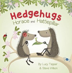 Seller image for Horace & Hattiepillar (Hedgehugs Board Book) for sale by WeBuyBooks