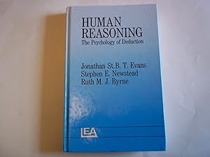 Seller image for Human Reasoning: The Psychology Of Deduction for sale by Carmarthenshire Rare Books