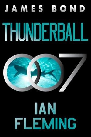 Bild des Verkufers fr Thunderball: A James Bond Novel (James Bond, 9) by Fleming, Ian [Paperback ] zum Verkauf von booksXpress