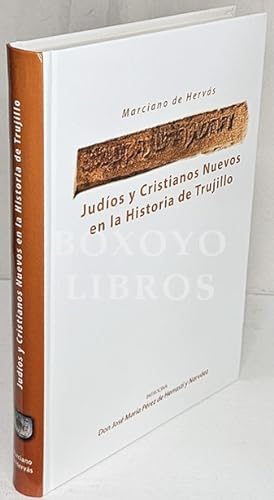 Imagen del vendedor de Judos y Cristianos Nuevos en la Historia de Trujillo a la venta por Boxoyo Libros S.L.