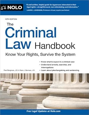 Seller image for Criminal Law Handbook, The: Know Your Rights, Survive the System by Bergman J.D., Paul, Berman J.D., Sara J. [Paperback ] for sale by booksXpress