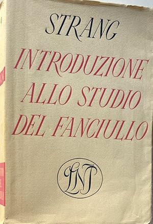 INTRODUZIONE ALLO STUDIO DEL FANCIULLO