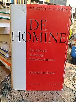 Bild des Verkufers fr De homine. Der Mensch im Spiegel seines Gedankens. zum Verkauf von Antiquariat Thomas Nonnenmacher