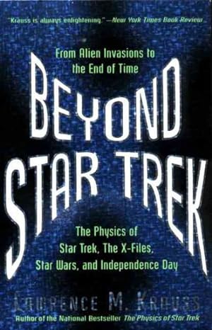 Image du vendeur pour Beyond Star Trek : Physics from Alien Invasions to the End of Time mis en vente par GreatBookPrices