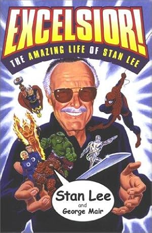 Bild des Verkufers fr Excelsior: The Amazing Life Of Stan Lee zum Verkauf von WeBuyBooks