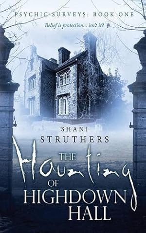 Bild des Verkufers fr The Haunting of Highdown Hall zum Verkauf von WeBuyBooks