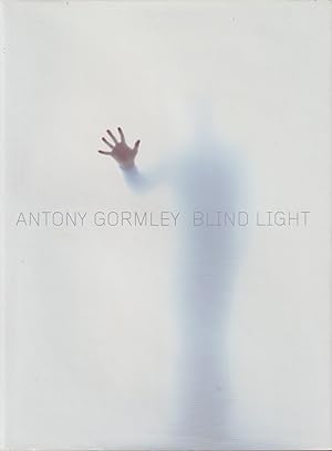 Bild des Verkufers fr Antony Gormley - Blind Light zum Verkauf von timkcbooks (Member of Booksellers Association)