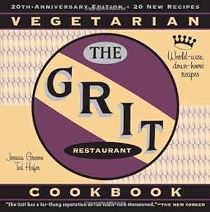 Bild des Verkufers fr Grit Cookbook: World-Wise, Down-Home Recipes zum Verkauf von WeBuyBooks