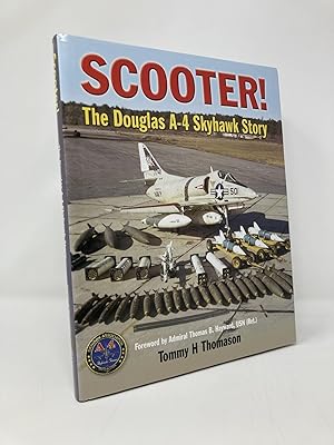 Seller image for Scooter: The Douglas A-4 Skyhawk Story for sale by Southampton Books